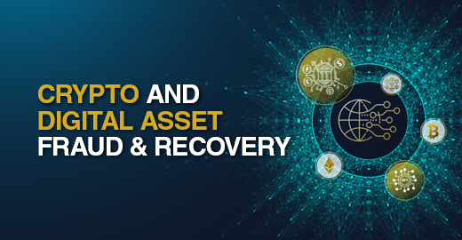 Overview - Crypto and Digital Asset Fraud & Recovery