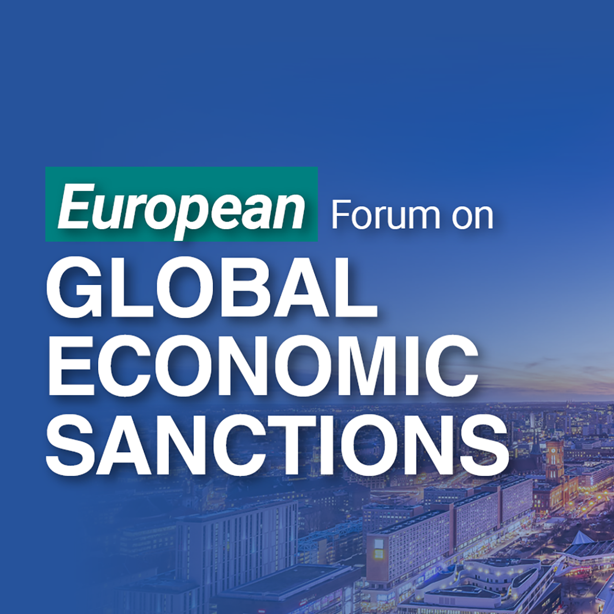 Global Economic Sanctions Berlin