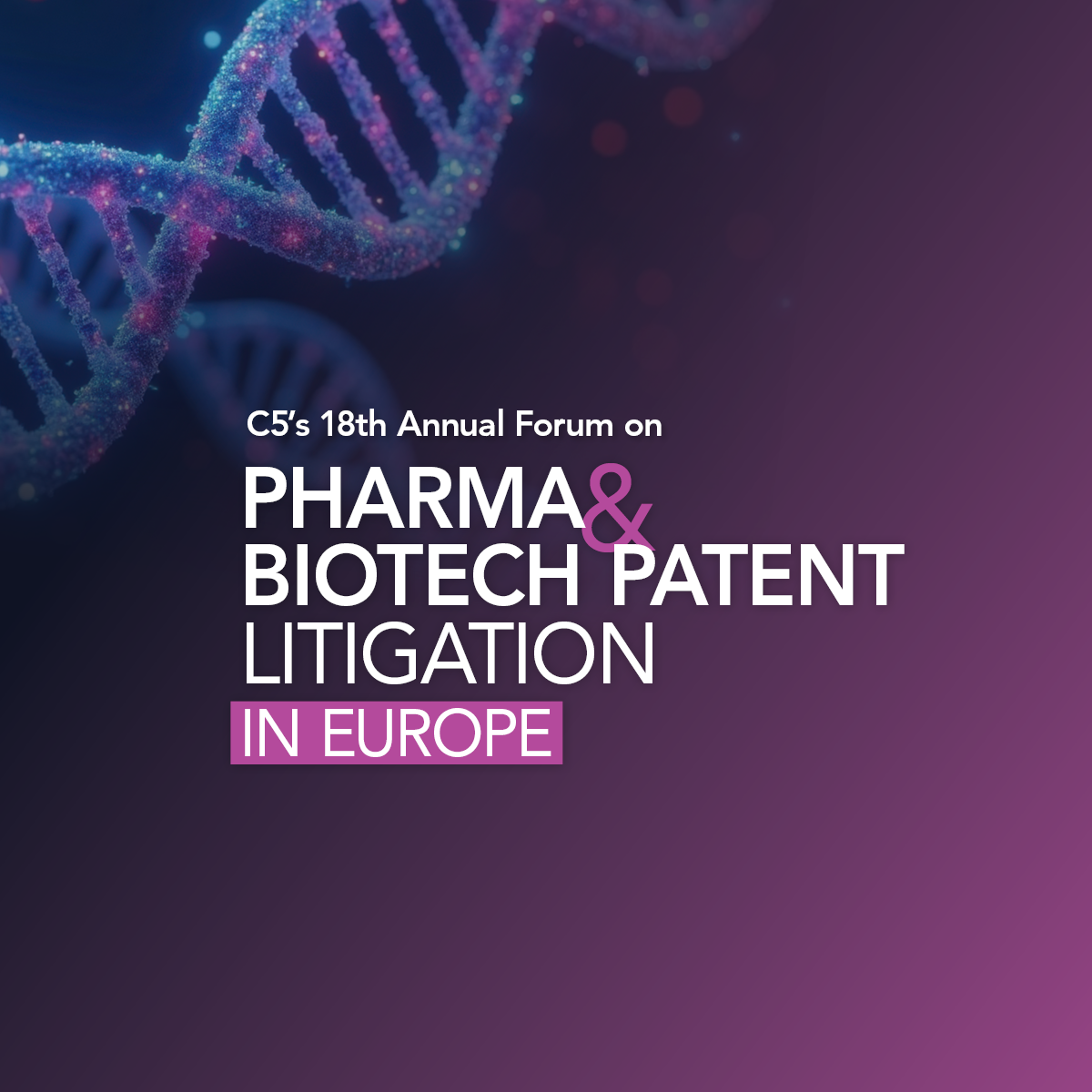 Pharma & Biotech Patent Litigation in Europe
